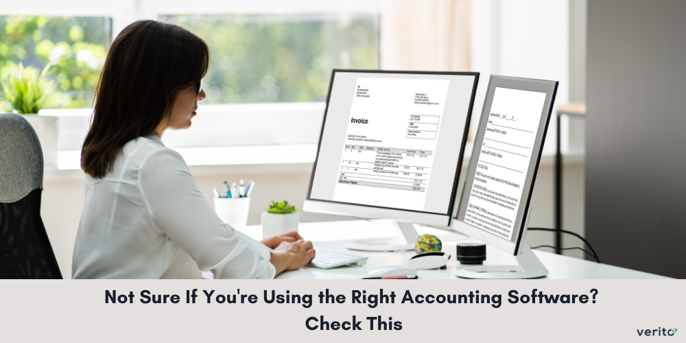 Not Sure If You're Using the Right Accounting Software? Check This