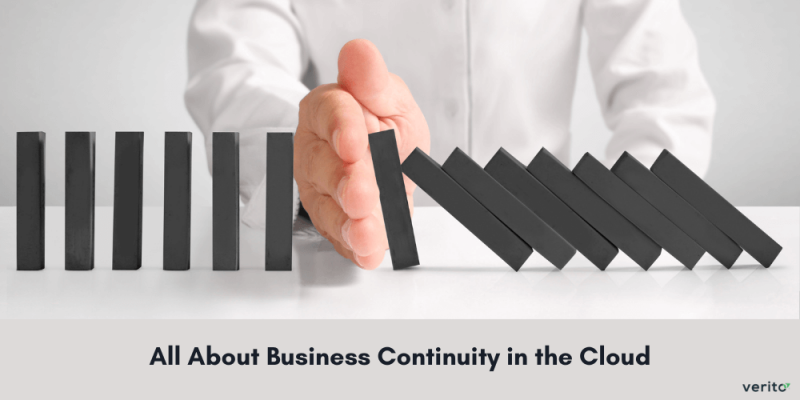 Business Continuity in the Cloud - Verito Technologies