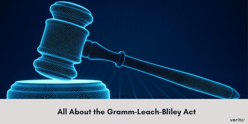 All About the Gramm-Leach-Bliley Act
