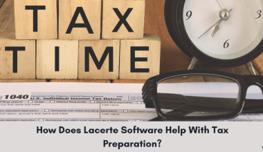 Tax Preparation With Lacerte - Verito Technologies