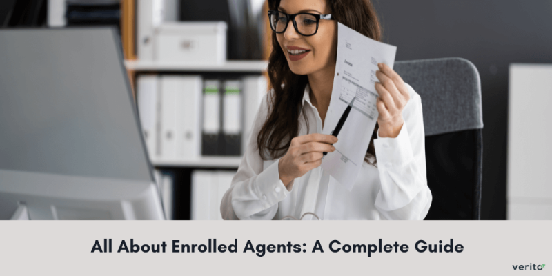 All About Enrolled Agents - Verito Technologies