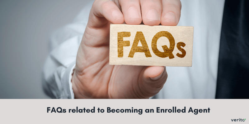 Enrolled Agents FAQs - Verito Technologies