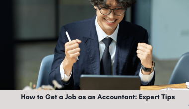 How to Get a Job as an Accountant Expert Tips - Verito Technologies