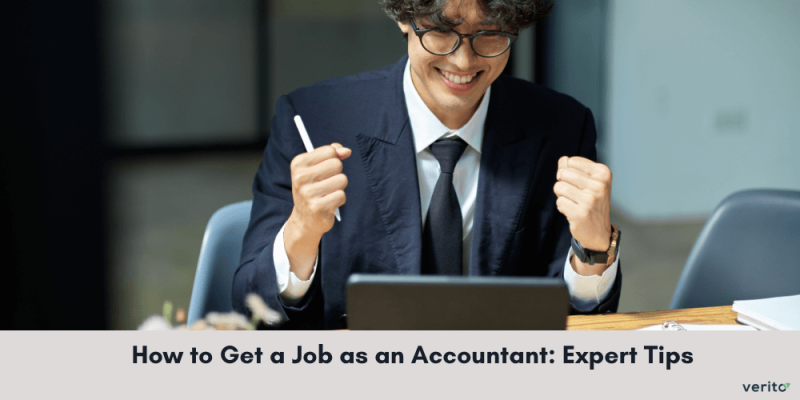 How to Get a Job as an Accountant Expert Tips - Verito Technologies