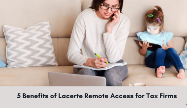 Lacerte Remote Access Benefits - Verito Technologies