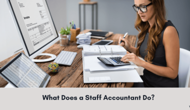 What Does a Staff Accountant Do - Verito Technologies