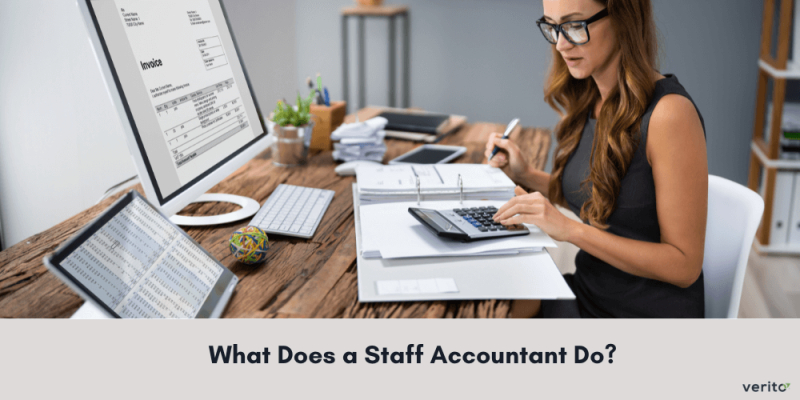 What Does a Staff Accountant Do - Verito Technologies