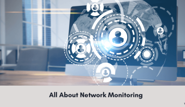 All About Network monitoring - Verito Technologies