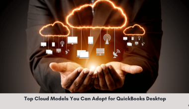 Cloud Models for QuickBooks Desktop